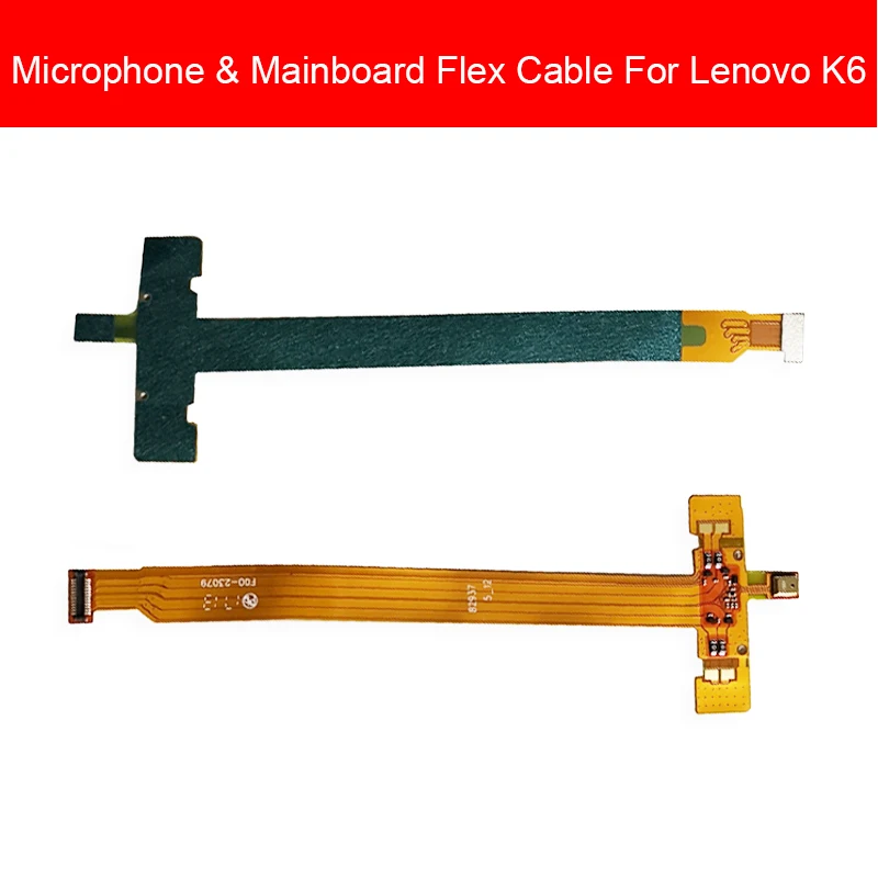 Ana Anakart Konektörü Flex Kablo Lenovo K6 Mikrofon Anakart Ana kurulu Bağlantı Flex Şerit Yedek Parçalar