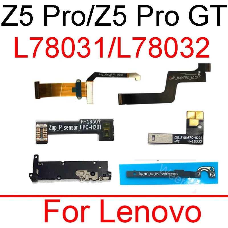 Hoparlör Buzzer Lenovo Z5 Pro L78031 Z5 Pro GT L78032 Anakart Yakınlık Ortam ve Flaş ışığı Wifi Anten Flex Kablo