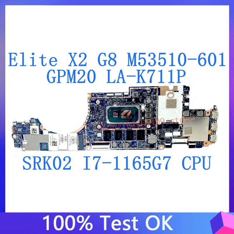 LA-K711P M53510-601 M53510-501 M53510-001 HP Elite X2 G8 Laptop Anakart SRK02 I7-1165G7 CPU 16GB 32GB 100 % Test iyi